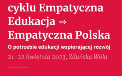 Konferencja z cyklu „Empatyczna Polska”