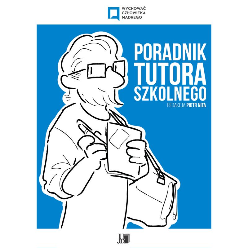 okładka książki niebieska grafika wraz z postacią nauczyciela z napisem Poradnik Tutoringu Szkolnego